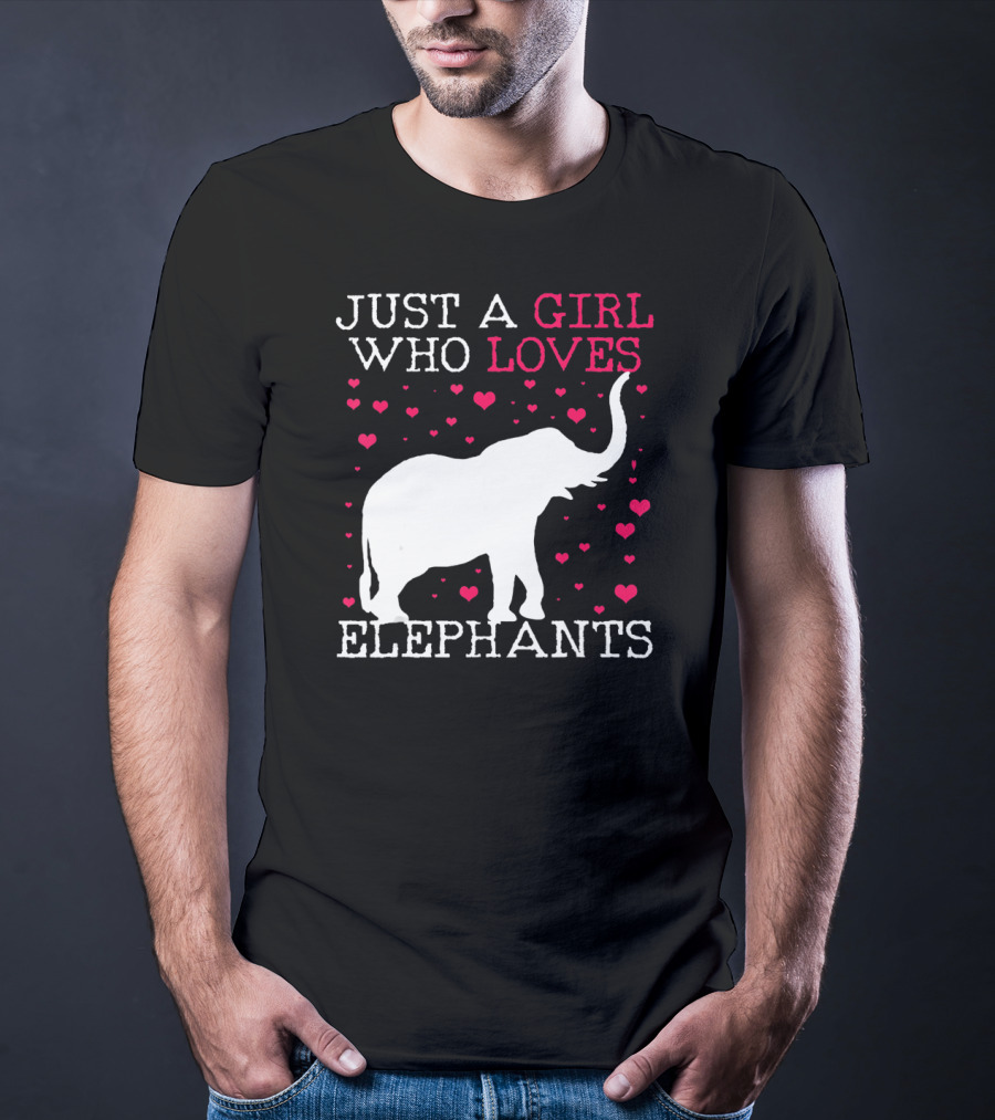 Just A Girl Who Loves Elephants T-Shirt