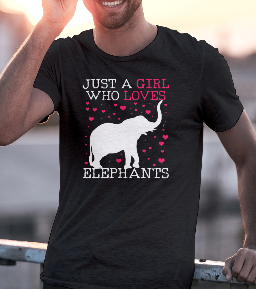 Just A Girl Who Loves Elephants T-Shirt