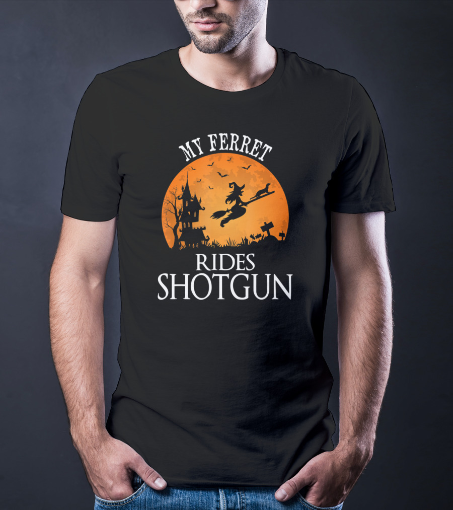 My Ferret Rides Shotgun Halloween Party T-Shirt