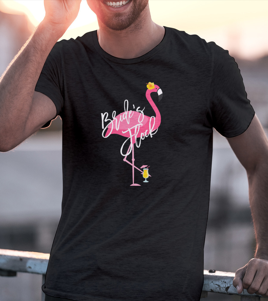 Bride's Flock Flamingo With Tropical Drink Bachelorette Party T-Shirt