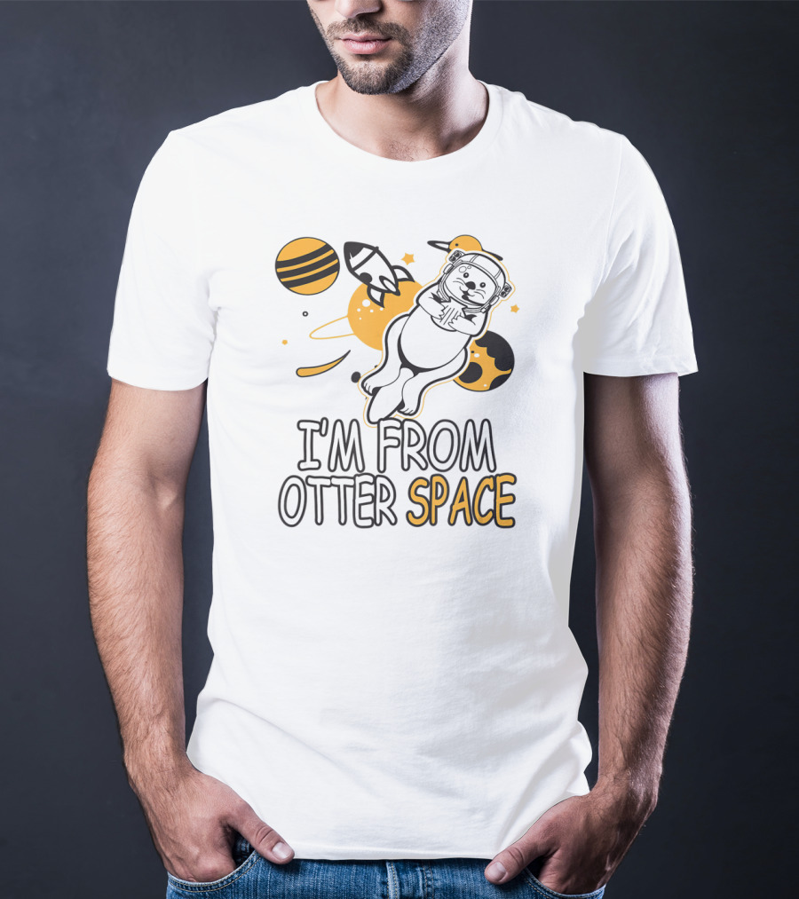 I'm From Otter Space Astronaut Adventure T-Shirt