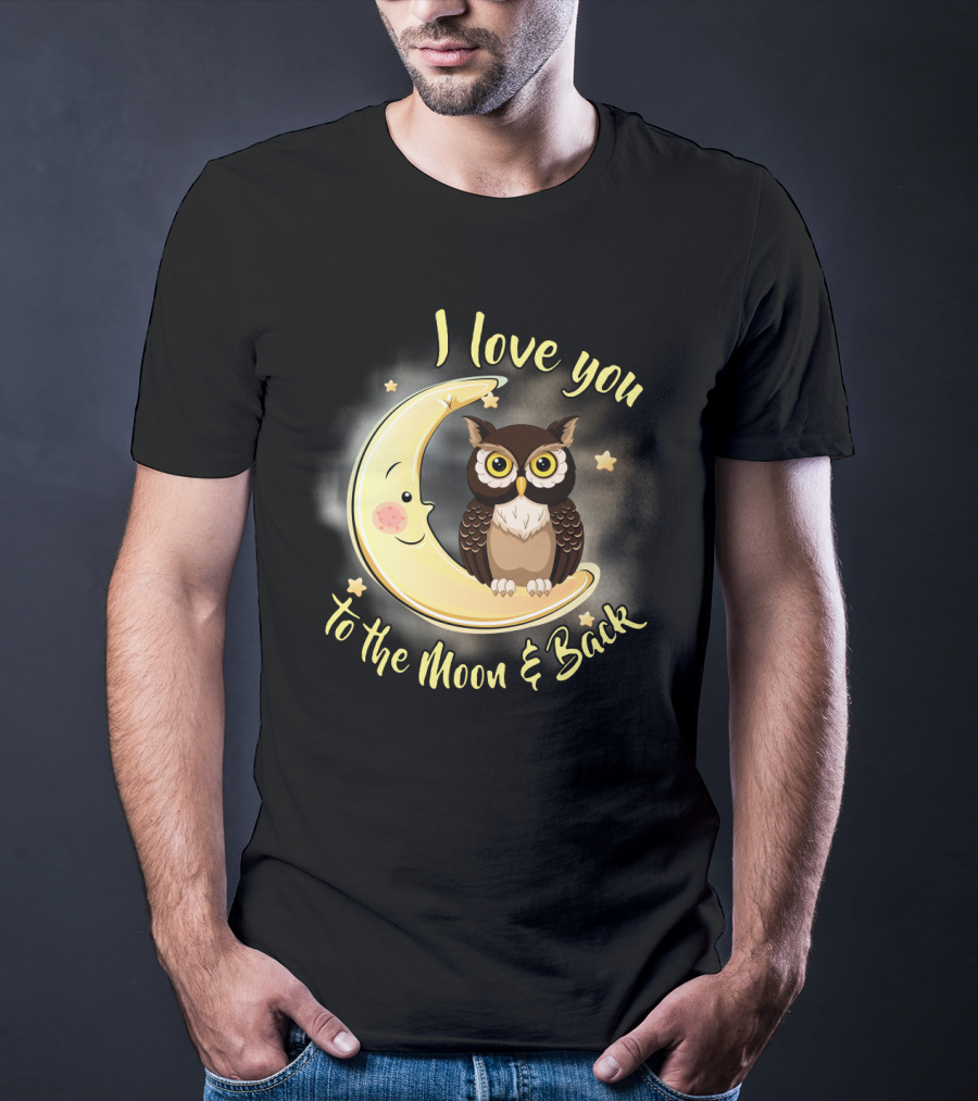 I Love You To The Moon And Back Owl On Smiling Clown Moon With Stars T-Shirt