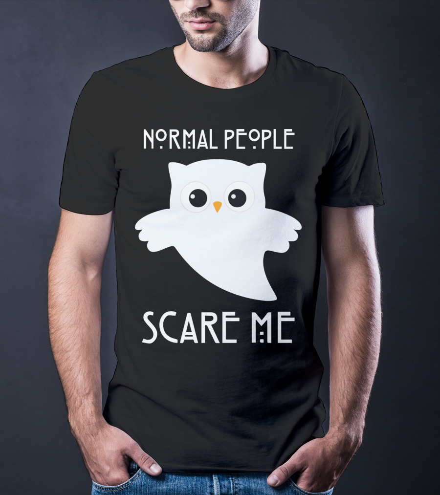 Normal People Scare Me Owl T-Shirt