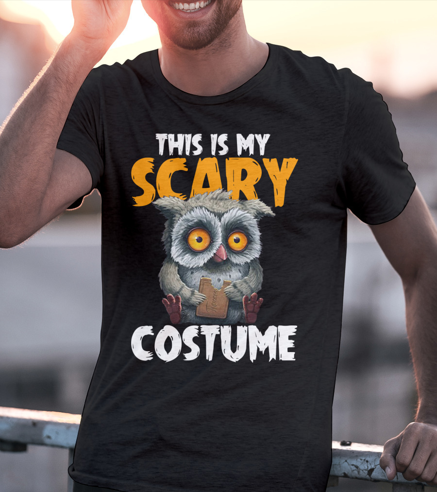 This Is My Scary Costume Owl With Chocolate T-Shirt