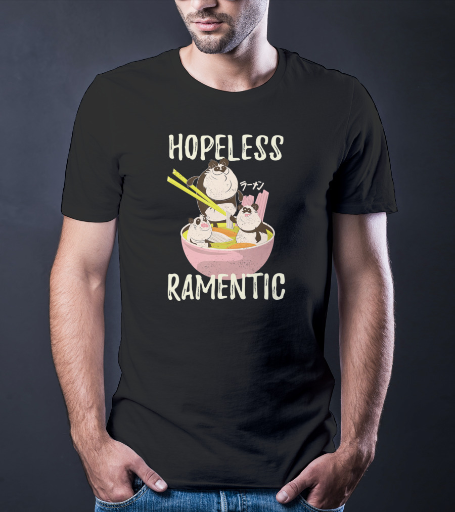 Hopeless Ramentic Japanese Ramen Noodles Funny Kawaii Anime Panda T-Shirt
