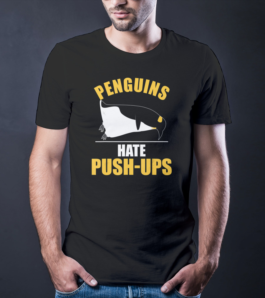 Penguins Hate Push-Ups Workout Sport Penguin T-Shirt