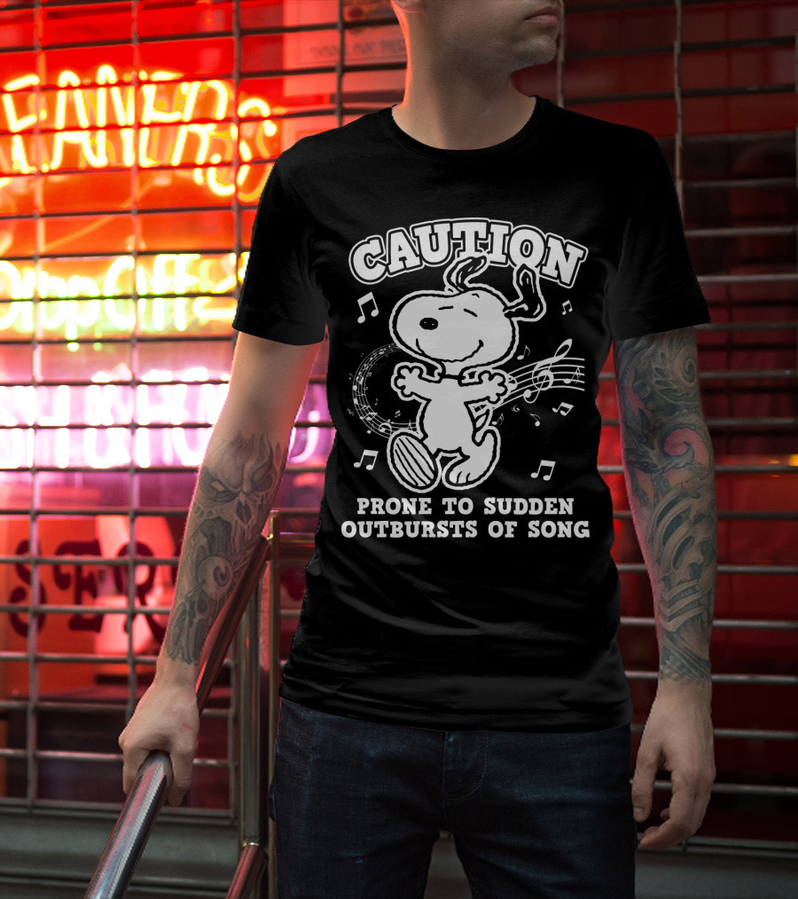 Caution Prone To Sudden Outbursts Of Song Snoopy Peanuts T-Shirt