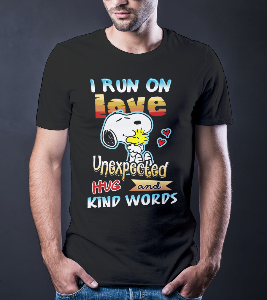I Run On Love Unexpected Hug And Kind Words Snoopy Peanuts Movie T-Shirt