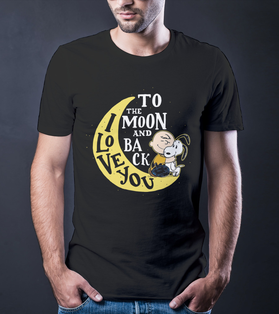 Love You To The Moon And Back Snoopy The Peanuts Movie Charlie Brown Hugging T-Shirt