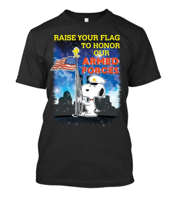 Raise Your Flag To Honor Our Armed Forces With Snoopy From The Peanuts Movie T-Shirt