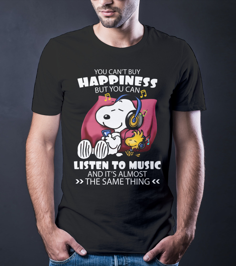 You Can't Buy Happiness But You Can Listen To Music It's Almost The Same Thing Snoopy Woodstock Relaxing Pillow T-Shirt
