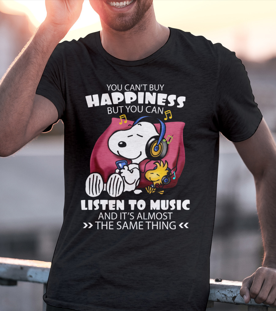 You Can't Buy Happiness But You Can Listen To Music It's Almost The Same Thing Snoopy Woodstock Relaxing Pillow T-Shirt