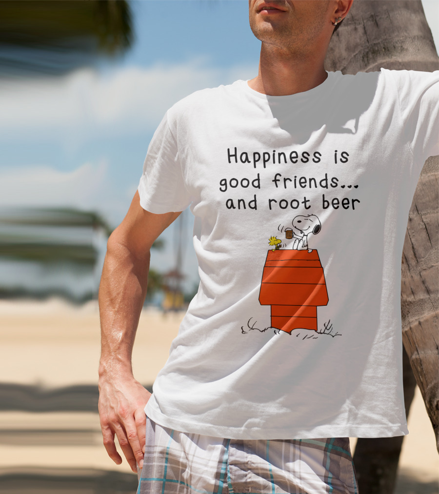 Happiness Is Good Friends And Root Beer With Snoopy And Woodstock Peanuts Movie T-Shirt