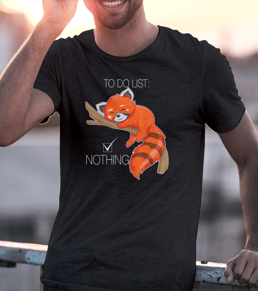 Red Panda To Do List Nothing Sleep Lazy Day T-Shirt