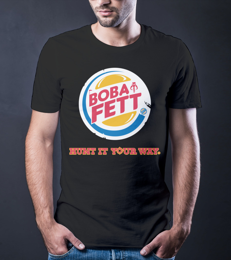 Hunt It Your Way Boba Fett Star Wars Burger T-Shirt