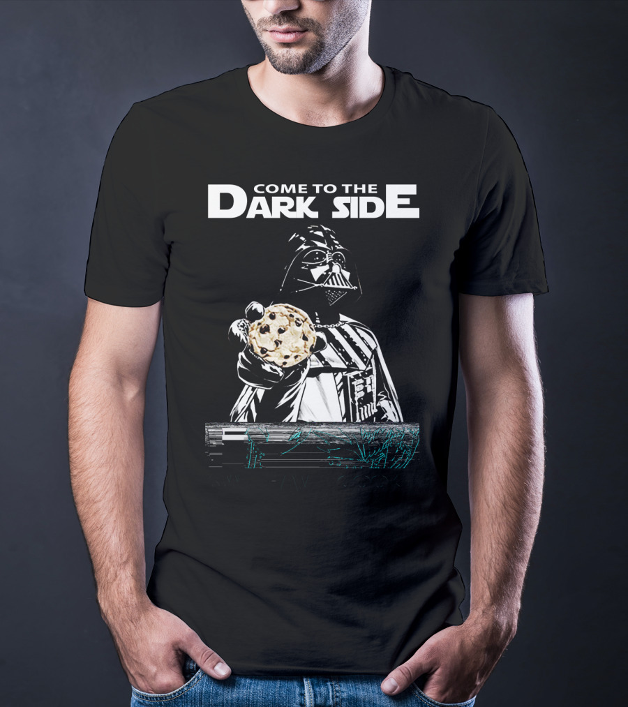 Come To The Dark Side We Have Cookies Darth Vader T-Shirt