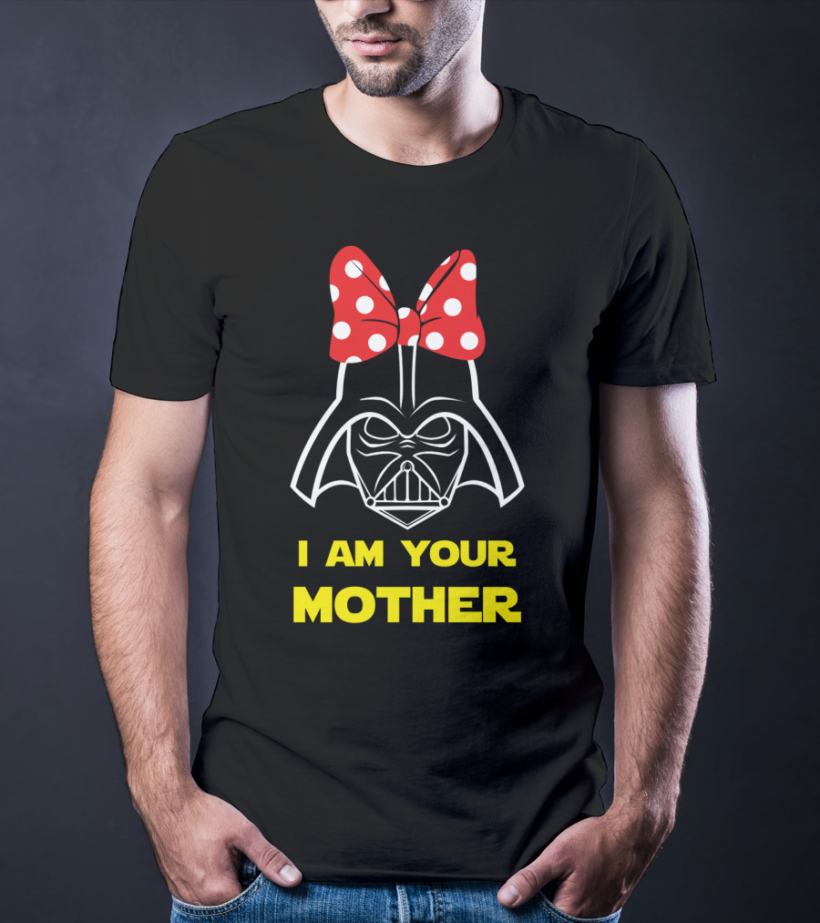 Darth Vader I Am Your Mother Mother's Day Star Wars T-Shirt