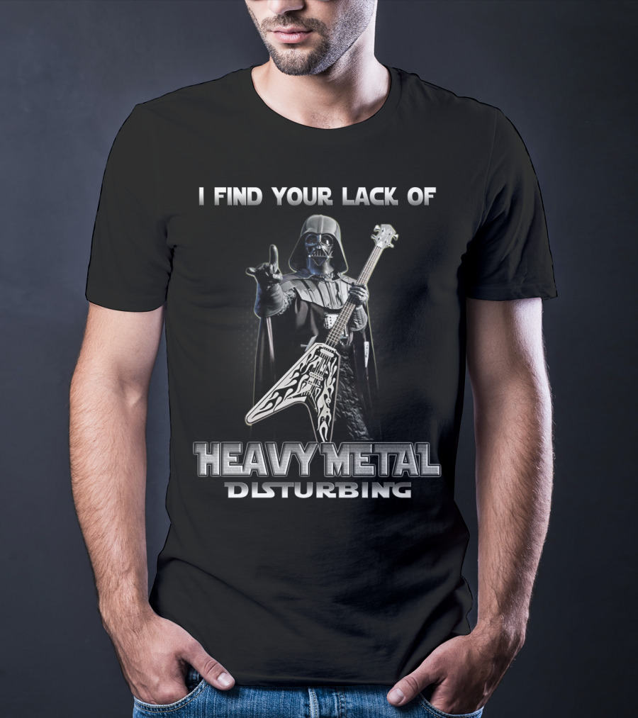 I Find Your Lack Of Heavy Metal Disturbing Darth Vader Star Wars Guitar T-Shirt