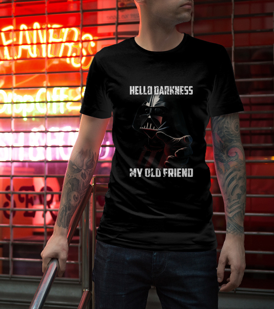 Hello Darkness My Old Friend Darth Vader Star Wars T-Shirt