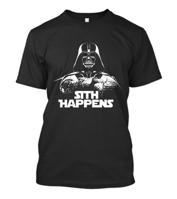 Darth Vader Sith Happens Star Wars T-Shirt