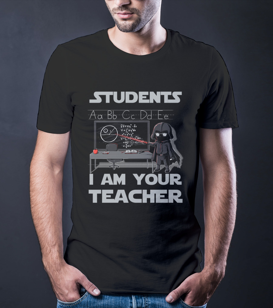 Students I Am Your Teacher Darth Vader Star Wars Classroom Chalkboard Equation T-Shirt