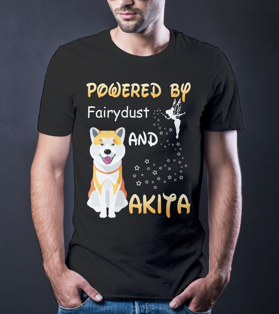 Powered By Fairydust And Akita T-Shirt