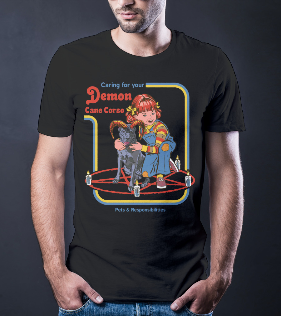 Caring For Your Demon Cane Corso Pets And Responsibilities T-Shirt