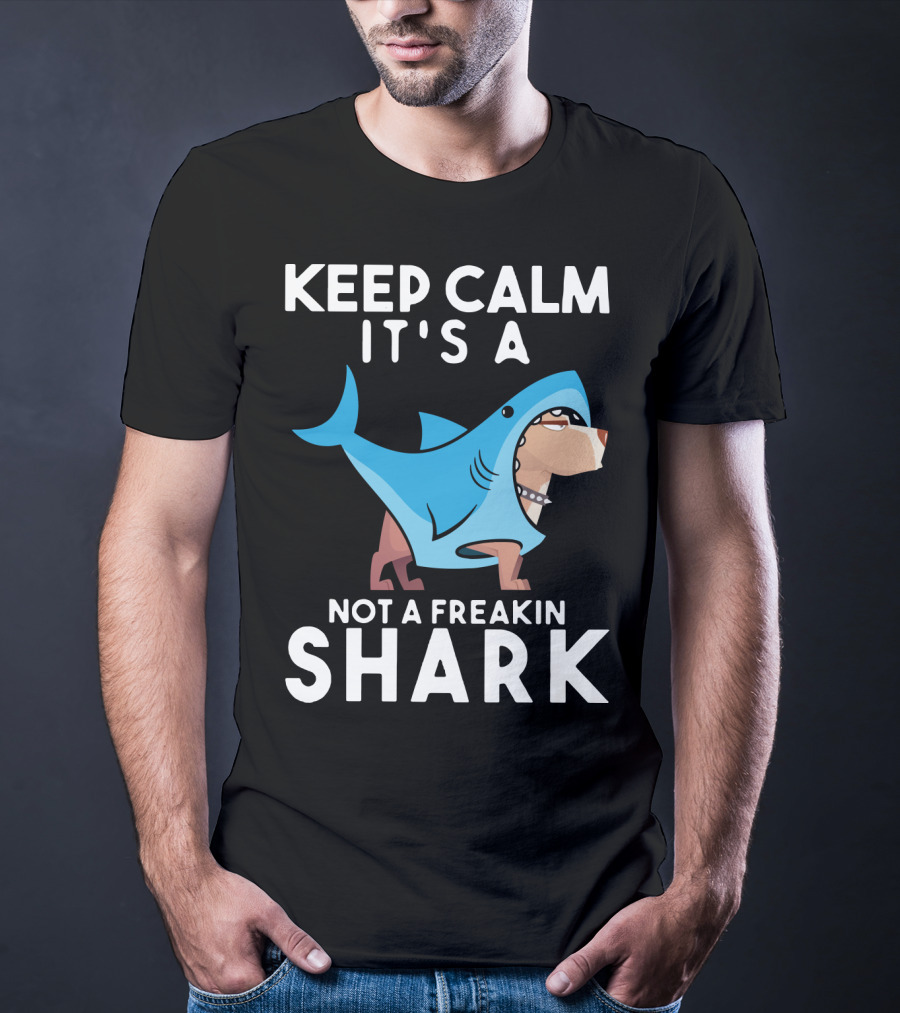 Keep Calm It's A Cane Corso Not A Freakin Shark T-Shirt