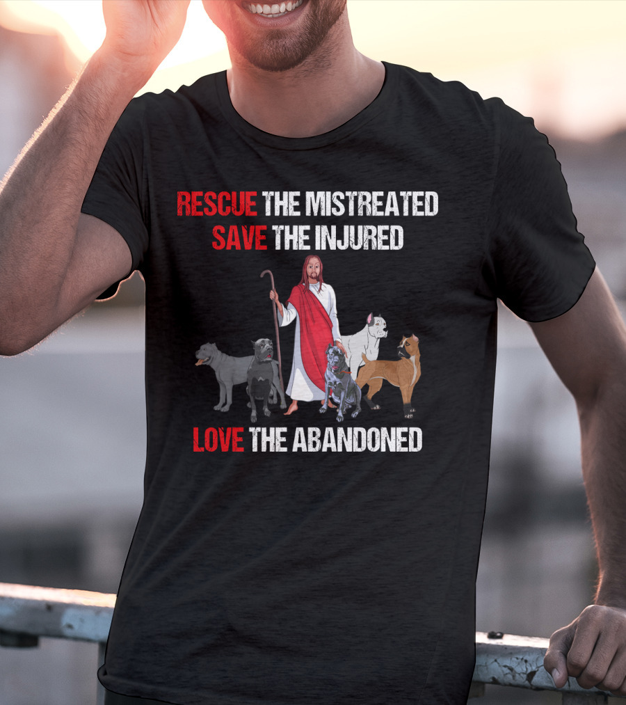 Rescue The Mistreated Save The Injured Love The Abandoned Cane Corso T-Shirt