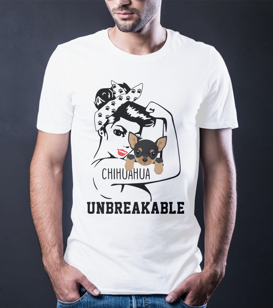 Chihuahua Unbreakable Rosie The Riveter T-Shirt