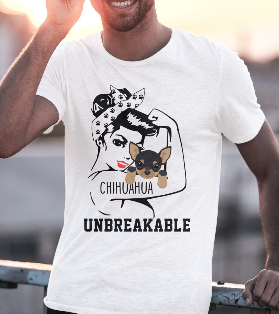 Chihuahua Unbreakable Rosie The Riveter T-Shirt