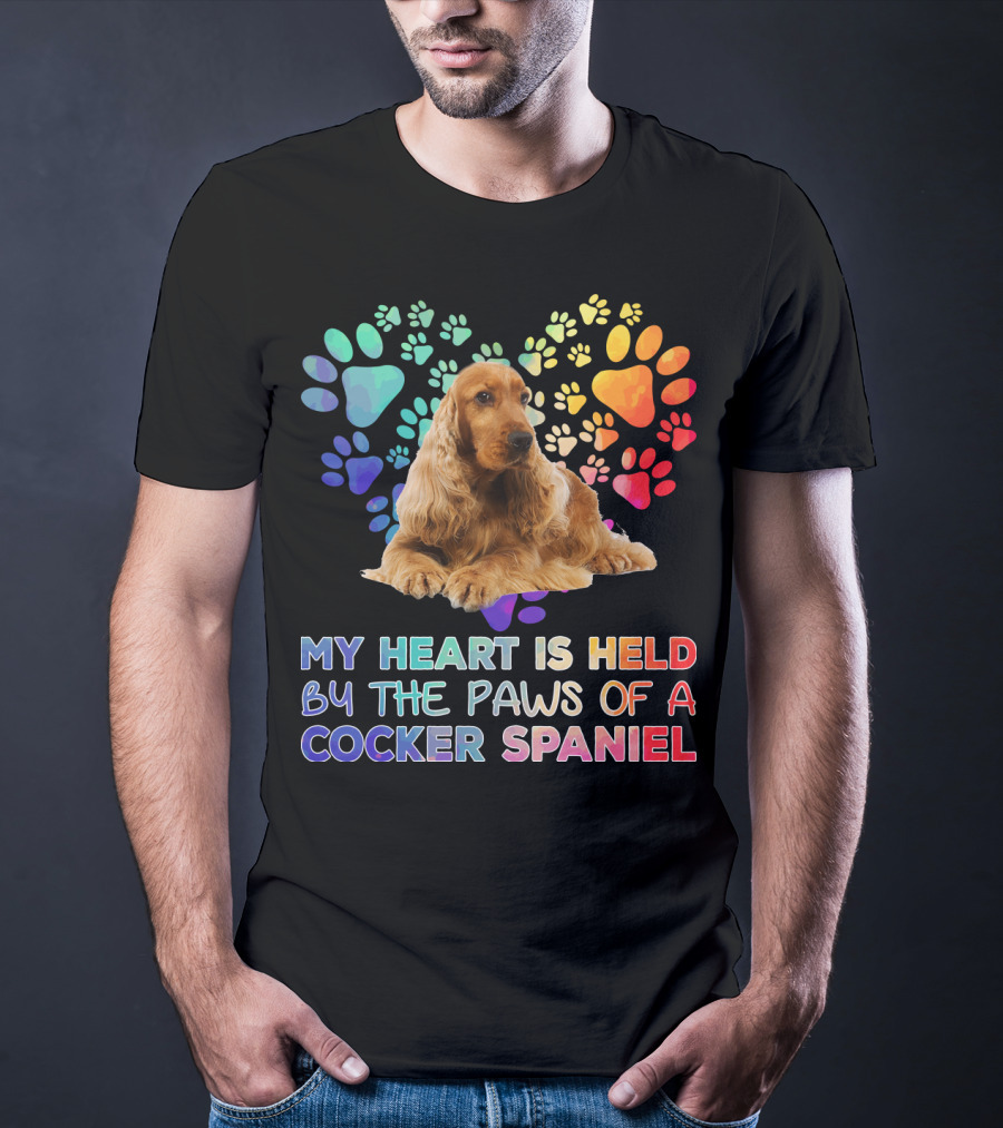 My Heart Is Held By The Paws Of A Cocker Spaniel T-Shirt