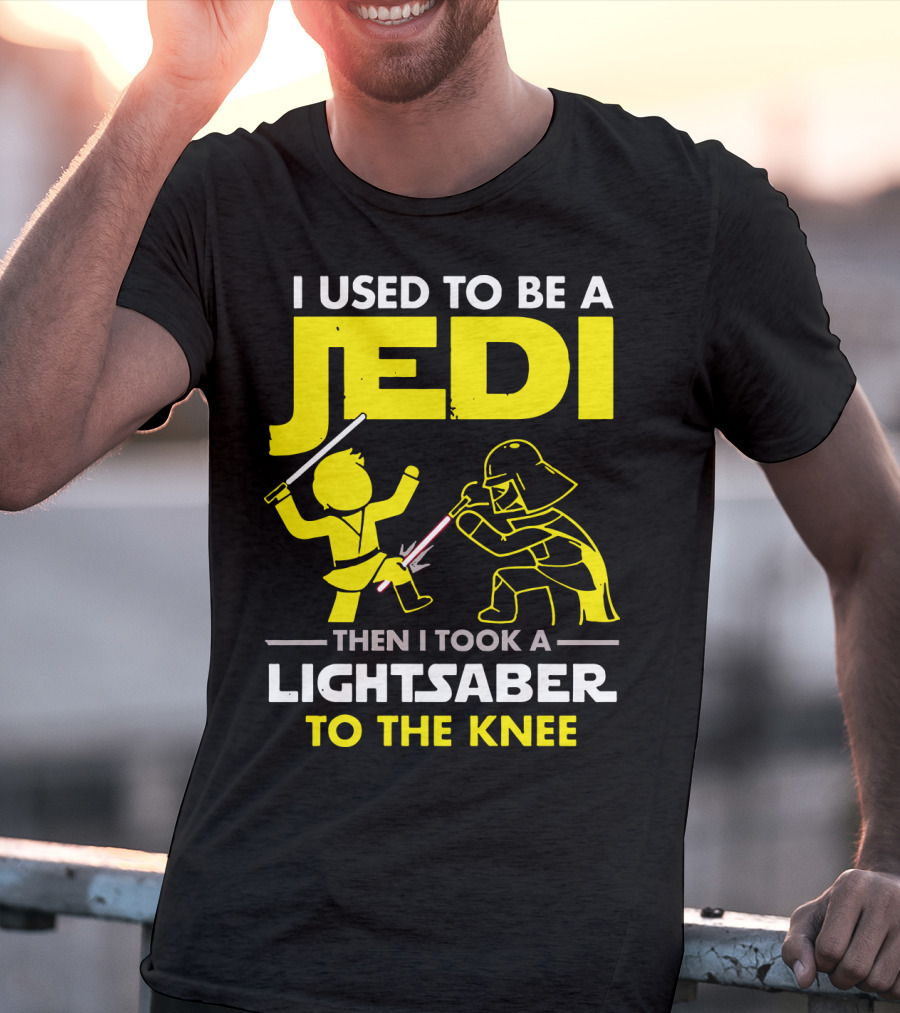 I Used To Be A Jedi Then I Took A Lightsaber To The Knee T-Shirt