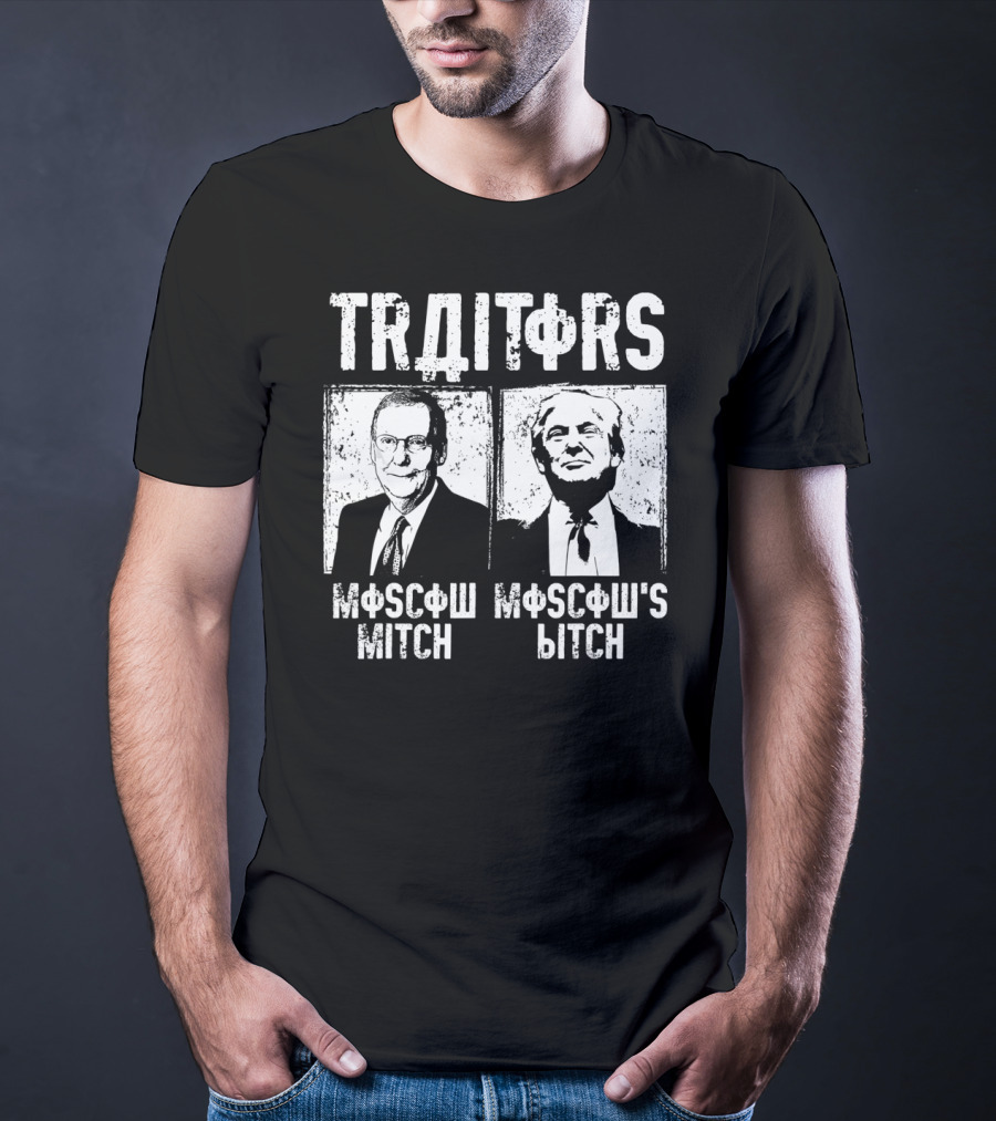 TRΩITΩRS MФ$CФW MITCH MФ$CФW'S BITCH T-Shirt