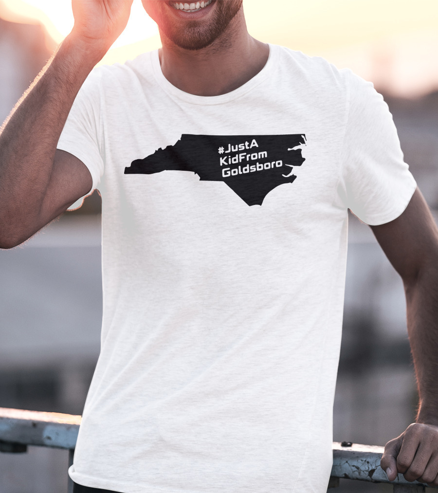 JustAKidFromGoldsboro North Carolina Map T-Shirt
