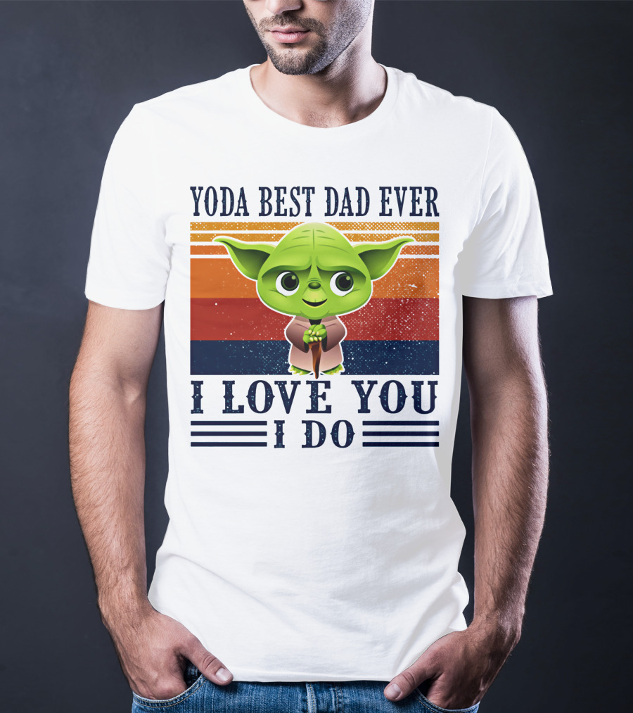Yoda Best Dad Ever I Love You I Do Retro Stripes T-Shirt