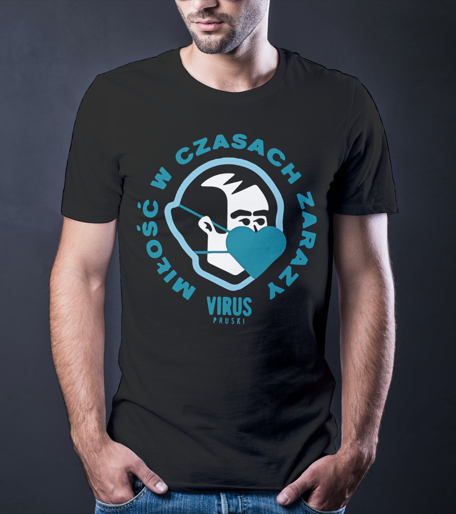 Miłość W Czasach Zarazy Virus Pruski Koszulka Męska T-Shirt