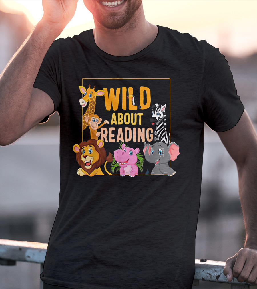 Wild About Reading Cute Zoo Animals Students Books Lover T-Shirt