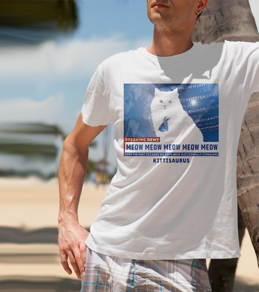 Breaking News Kittisaurus World News Anchor Coco Meow Meow Meow T-Shirt