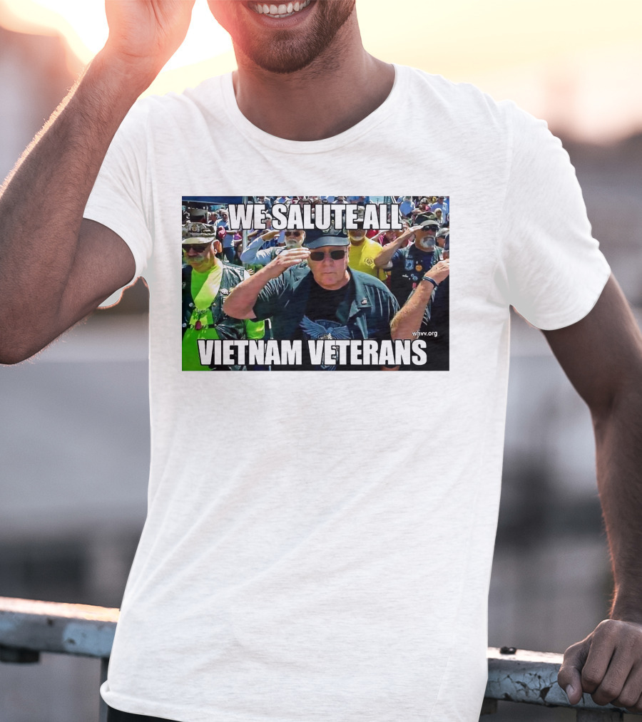 We Salute All Vietnam Veterans Vva.org USA Patriotic Honor Military Tribute Saluting Soldiers T-Shirt