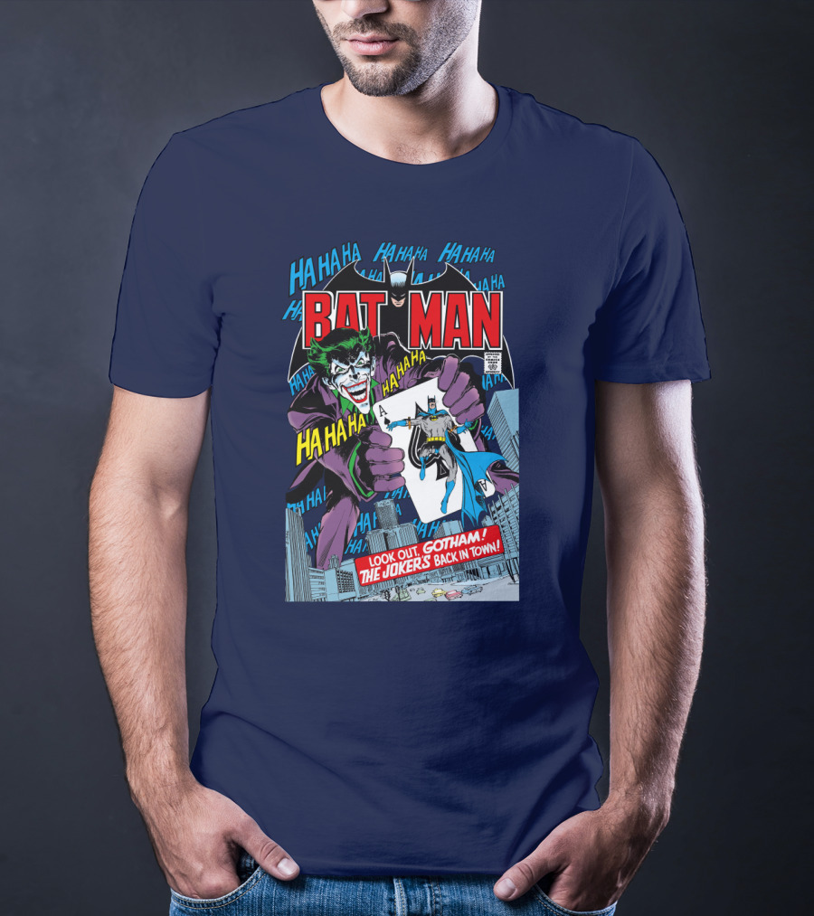 BATMAN Look Out Gotham The Joker's Back In Town HA HA HA T-Shirt