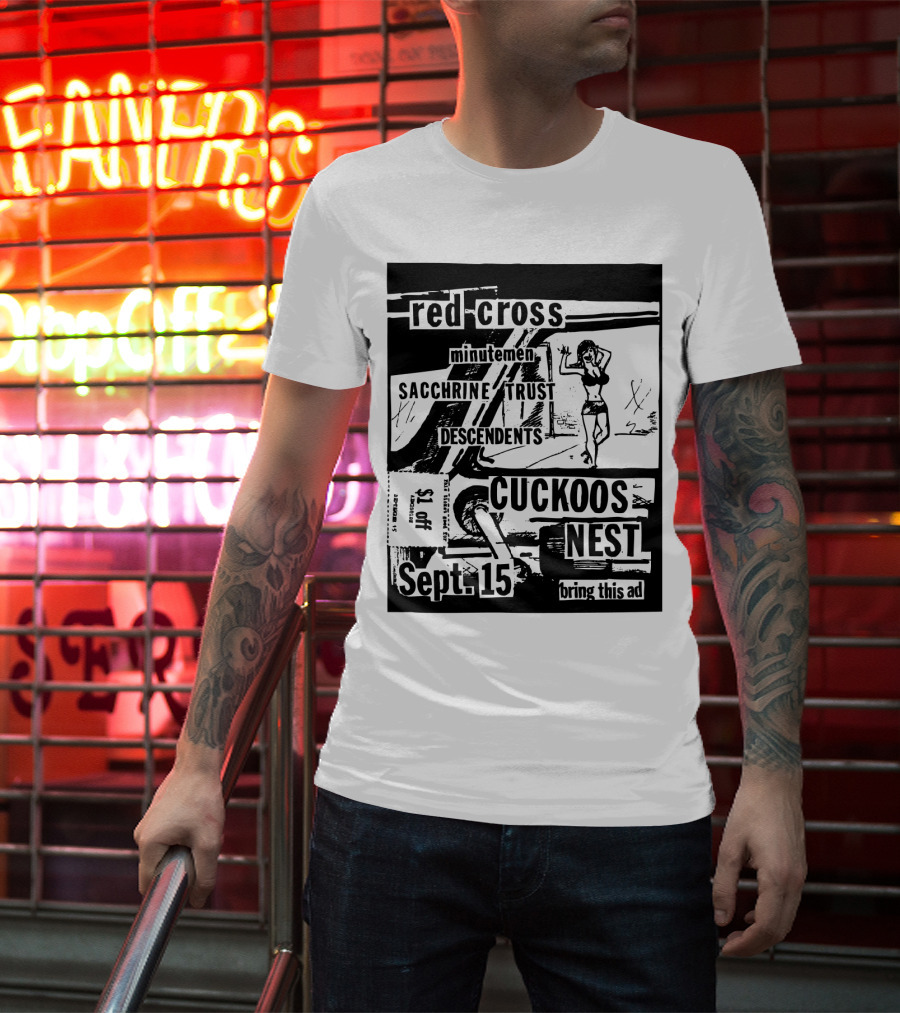 Red Cross Minutemen Sacchrine Trust Descendents Cuckoos Nest Sept 15 T-Shirt