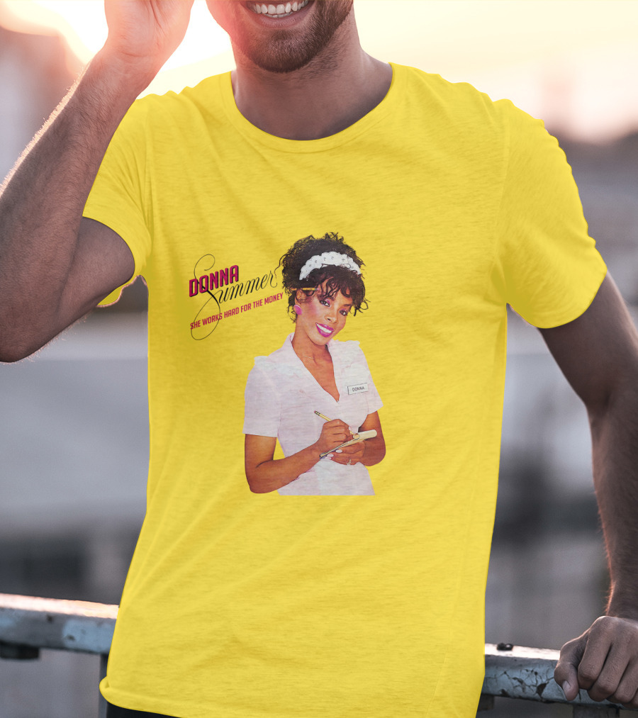Donna Summer She Works Hard For The Money T-Shirt