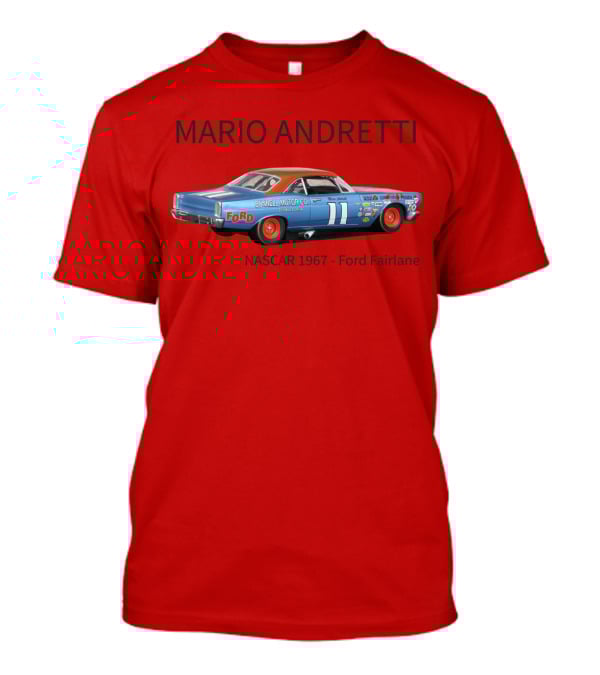 Mario Andretti 1967 NASCAR Ford Fairlane Holman Moody Racing Car Model T-Shirt