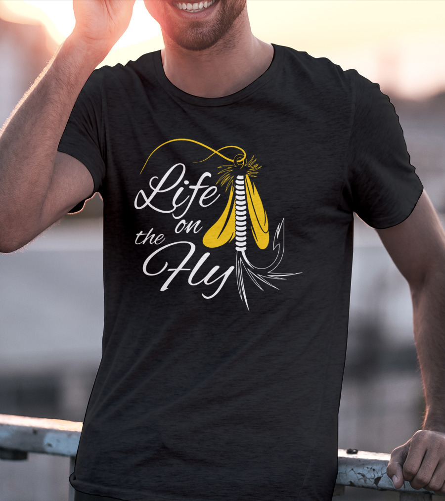 Life On The Fly Fishing Lure Adventure T-Shirt