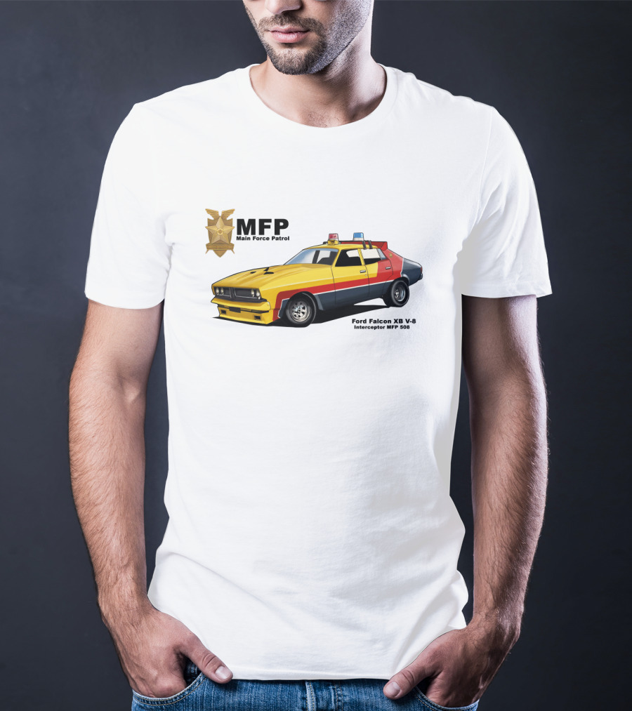 MFP Main Force Patrol Ford Falcon XB V8 Interceptor MFP 508 Mad Max T-Shirt