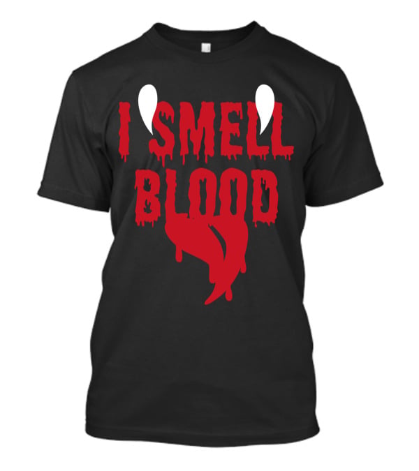 Halloween Vampire I Smell Blood Dripping Fangs T-Shirt