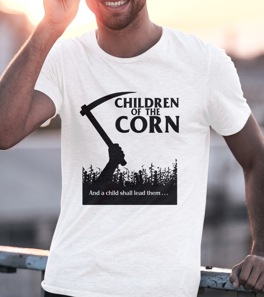 Children Of The Corn And A Child Shall Lead Them T-Shirt