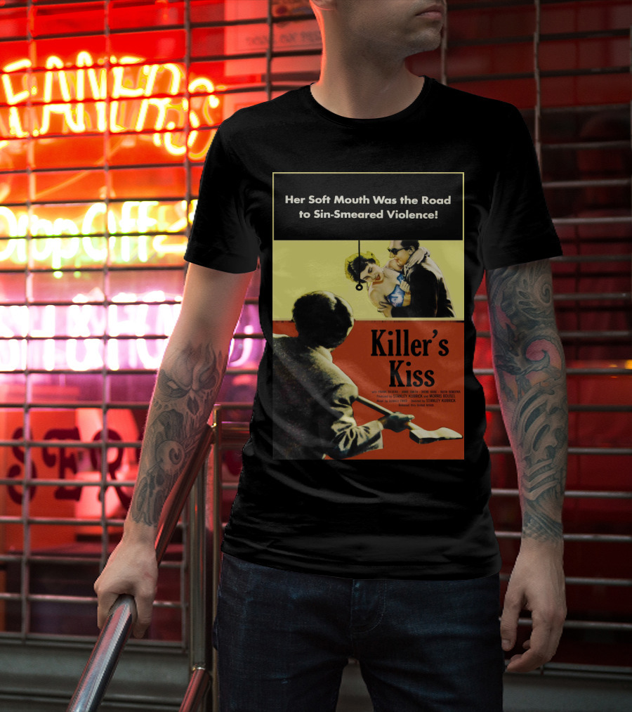 Her Soft Mouth Was The Road To Sin-Smeared Violence Killer's Kiss 1955 T-Shirt