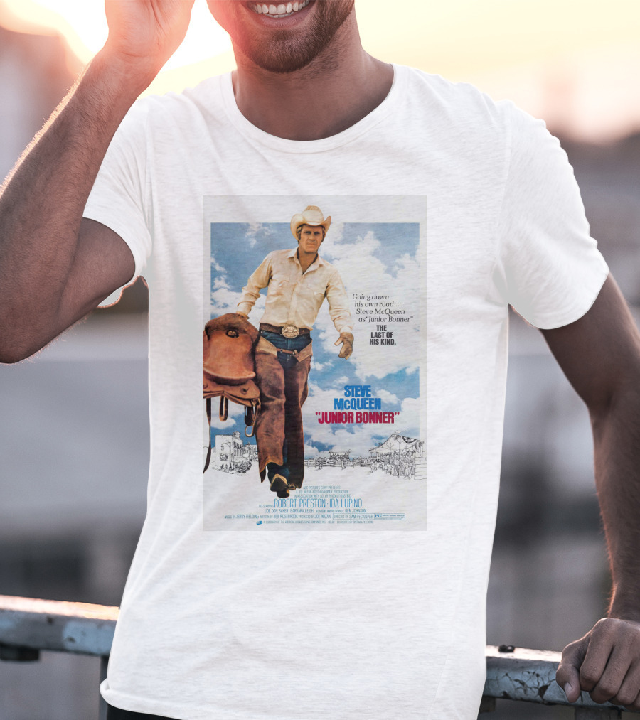 Steve McQueen Junior Bonner Going Down His Own Road The Last Of His Kind T-Shirt